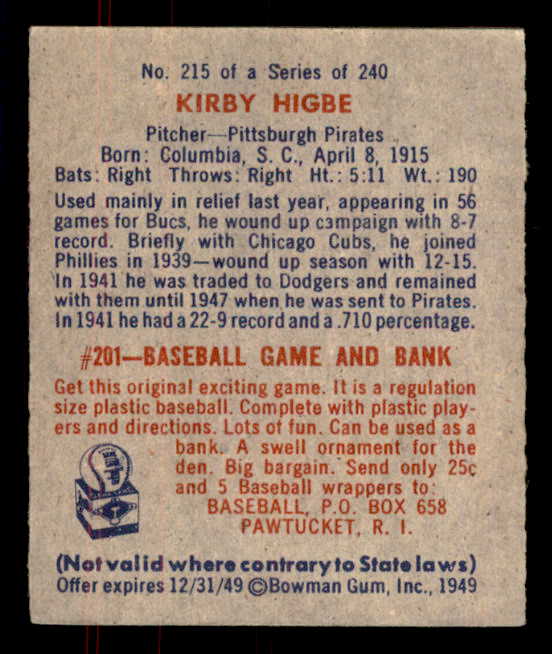 1949 Bowman Baseball #215 Kirby Higbe Pirates EX-MT 556014