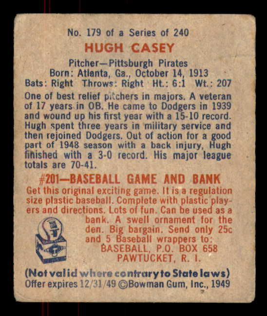 1949 Bowman Baseball #179 Hugh Casey Pirates GD-VG 556015