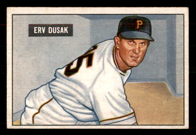 1951 Bowman Baseball #310 Erv Dusak Pirates EX-MT 556205