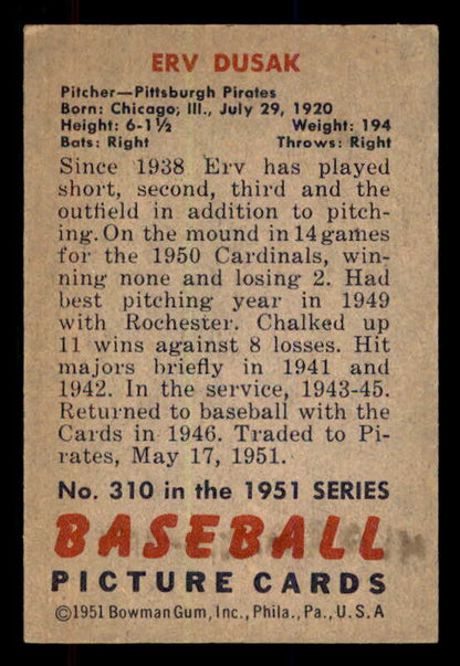 1951 Bowman Baseball #310 Erv Dusak Pirates EX-MT 556205