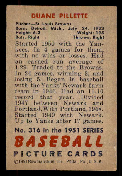 1951 Bowman Baseball #316 Duane Pillette Browns EX-MT 556207