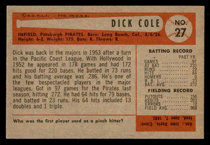 1954 Bowman Baseball #027 Dick Cole Pirates EX-MT 557400