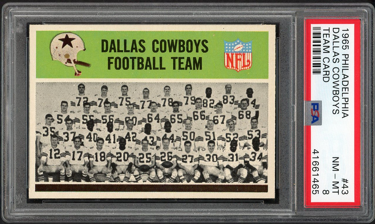 1965 Philadelphia # 43 Dallas Cowboys Team PSA 8 NM/MT 557778