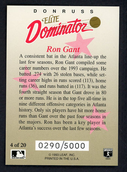1993 Donruss Elite Dominator #004 Ron Gant Braves 557805