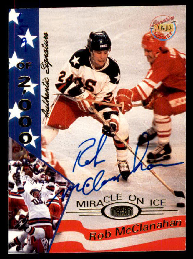 1995 Signature Rookies Miracle on Ice #020 Rob McClanahan Autograph 557958