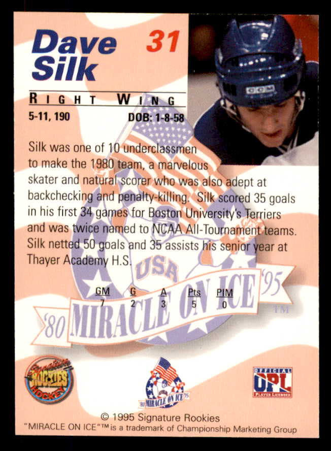 1995 Signature Rookies Miracle on Ice #031 Dave Silk Autograph 557978