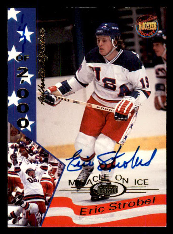 1995 Signature Rookies Miracle on Ice #035 Eric Strobel Autograph 557984