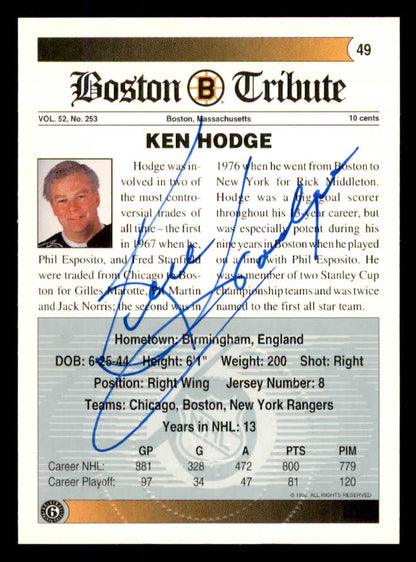 1992 Ultimate #049 Ken Hodge Bruins Signed Autographed 558067