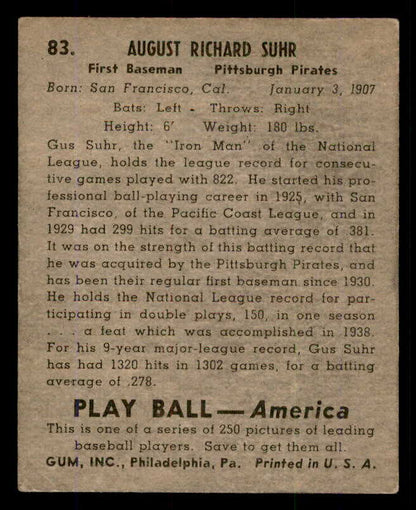 1939 Play Ball #083 Gus Suhr Pirates EX 558280