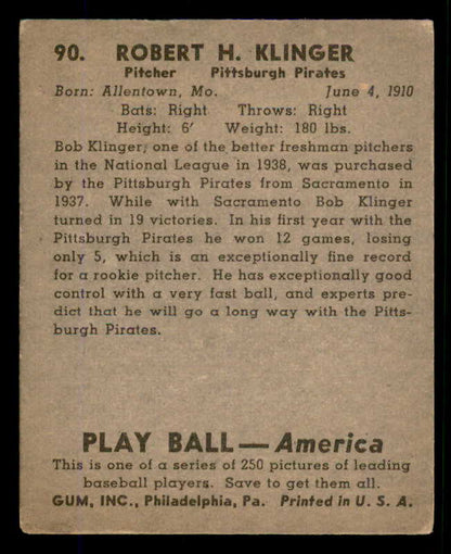 1939 Play Ball #090 Bob Klinger Pirates VG-EX 558298