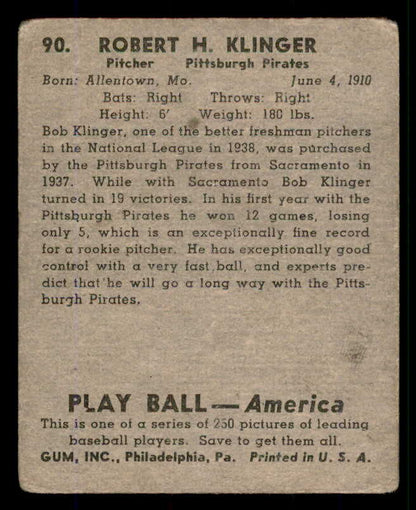 1939 Play Ball #090 Bob Klinger Pirates Good 558299