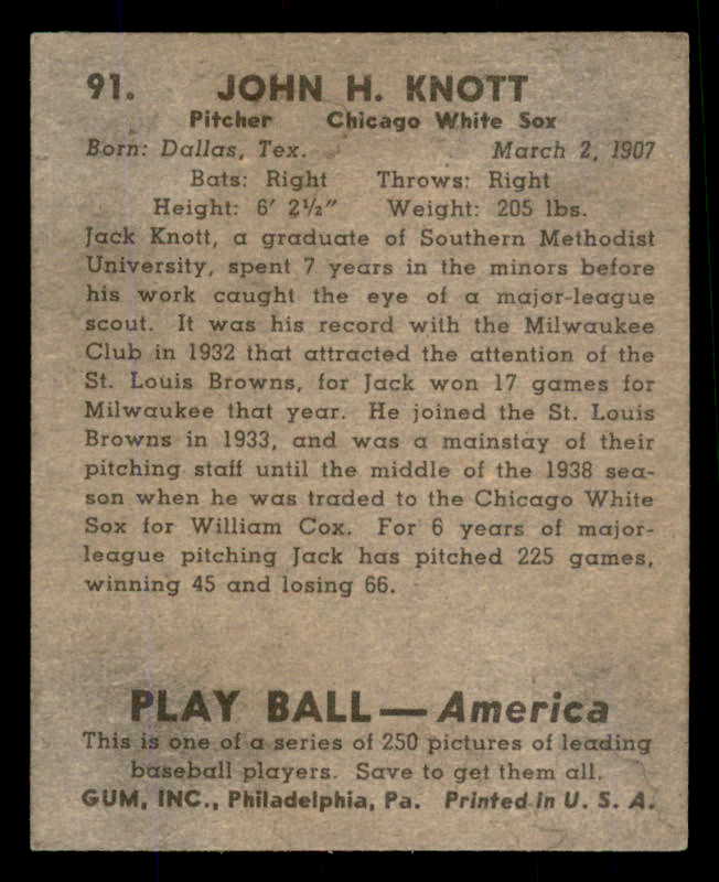 1939 Play Ball #091 Jack Knott White Sox EX 558300