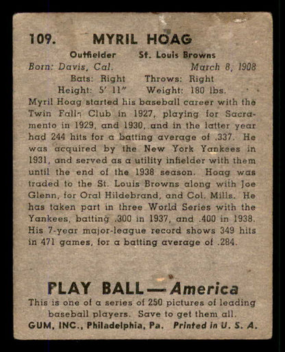 1939 Play Ball #109 Myril Hoag Browns FR-GD front damage 558338