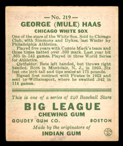 1933 Goudey #219 Mule Haas White Sox EX oc 558508
