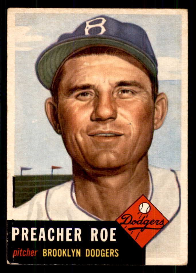 1953 Topps Baseball #254 Preacher Roe Dodgers VG-EX 559277