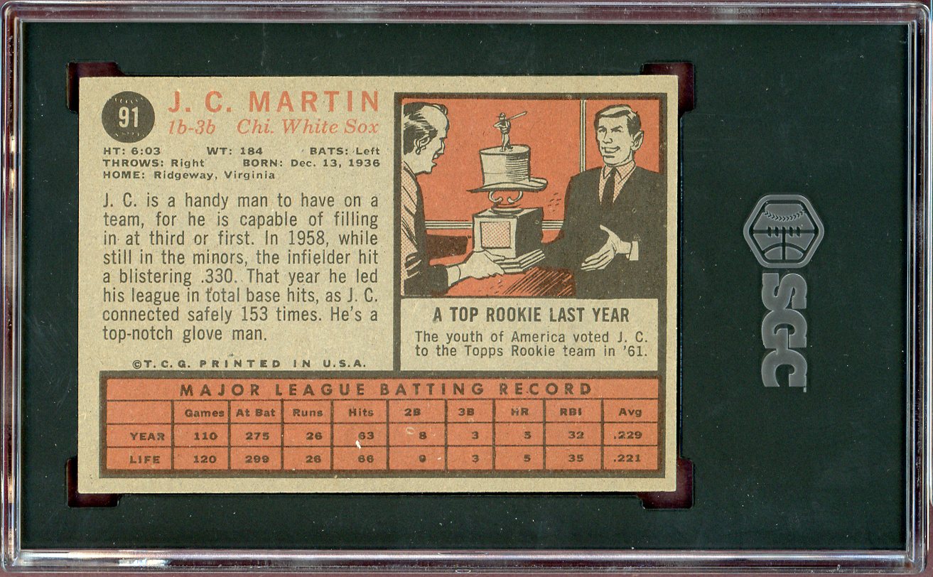 1962 Topps Baseball #091 J.C. Martin White Sox SGC 7 NM 560552