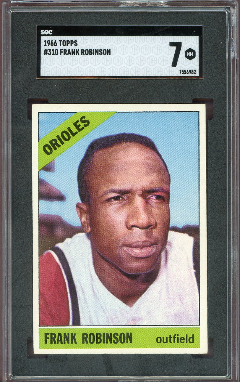 1966 Topps Baseball #310 Frank Robinson Orioles SGC 7 NM 560554