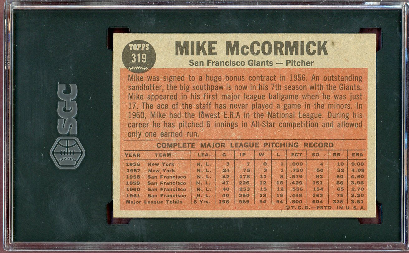 1962 Topps Baseball #319 Mike McCormick IA Giants SGC 8 NM/MT 560571