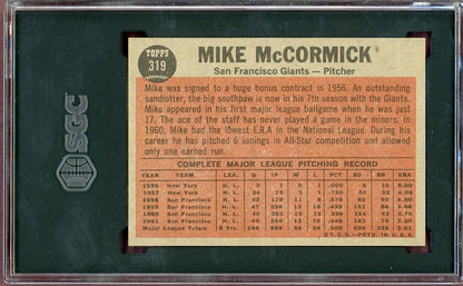 1962 Topps Baseball #319 Mike McCormick IA Giants SGC 8 NM/MT 560571