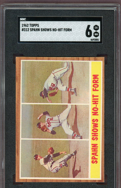 1962 Topps Baseball #312 Warren Spahn IA Braves SGC 6 EX-MT 560579