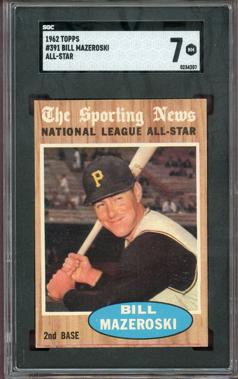 1962 Topps Baseball #391 Bill Mazeroski A.S. Pirates SGC 7 NM 560586