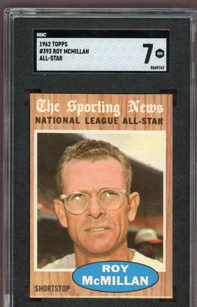 1962 Topps Baseball #393 Roy McMillan A.S. Braves SGC 7 NM 560588