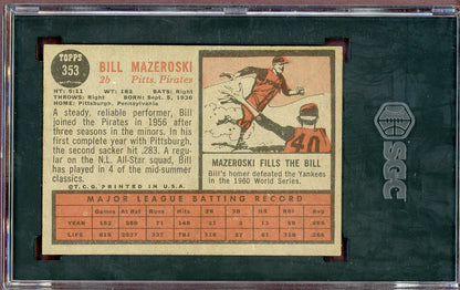 1962 Topps Baseball #353 Bill Mazeroski Pirates SGC 6 EX-MT 560625