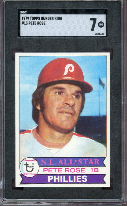 1979 Burger King #013 Pete Rose Phillies SGC 7 NM 560662