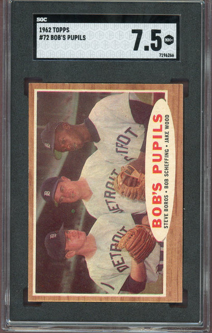 1962 Topps Baseball #072 Steve Boros Jake Wood SGC 7.5 NM+ 560673