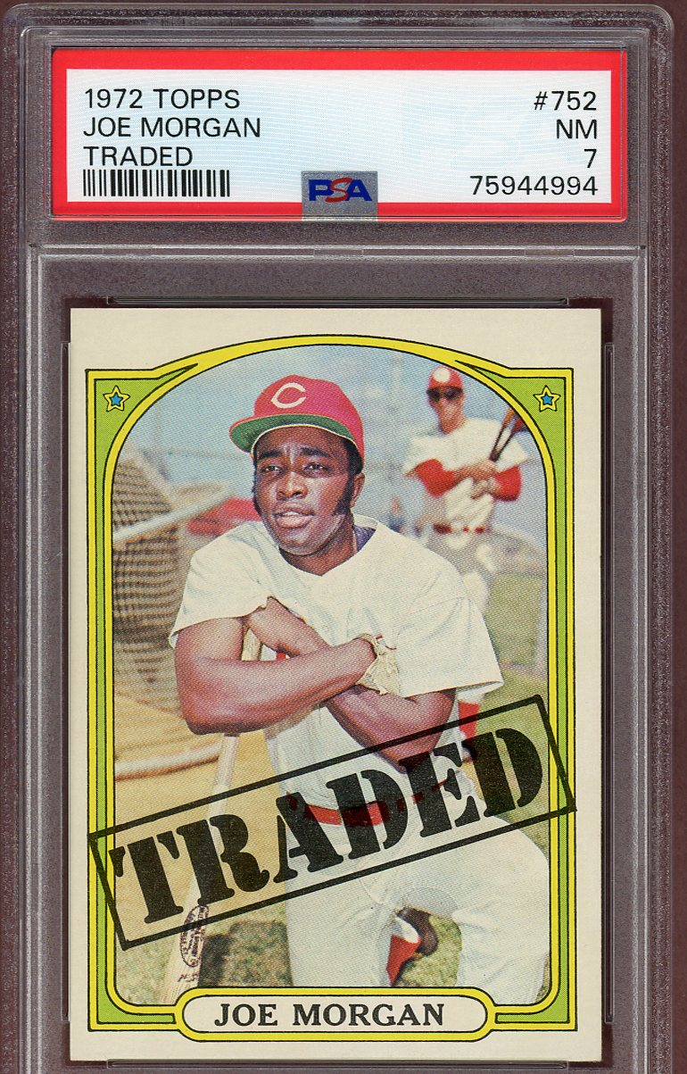 1972 Topps Baseball #752 Joe Morgan TR Reds PSA 7 NM 560683