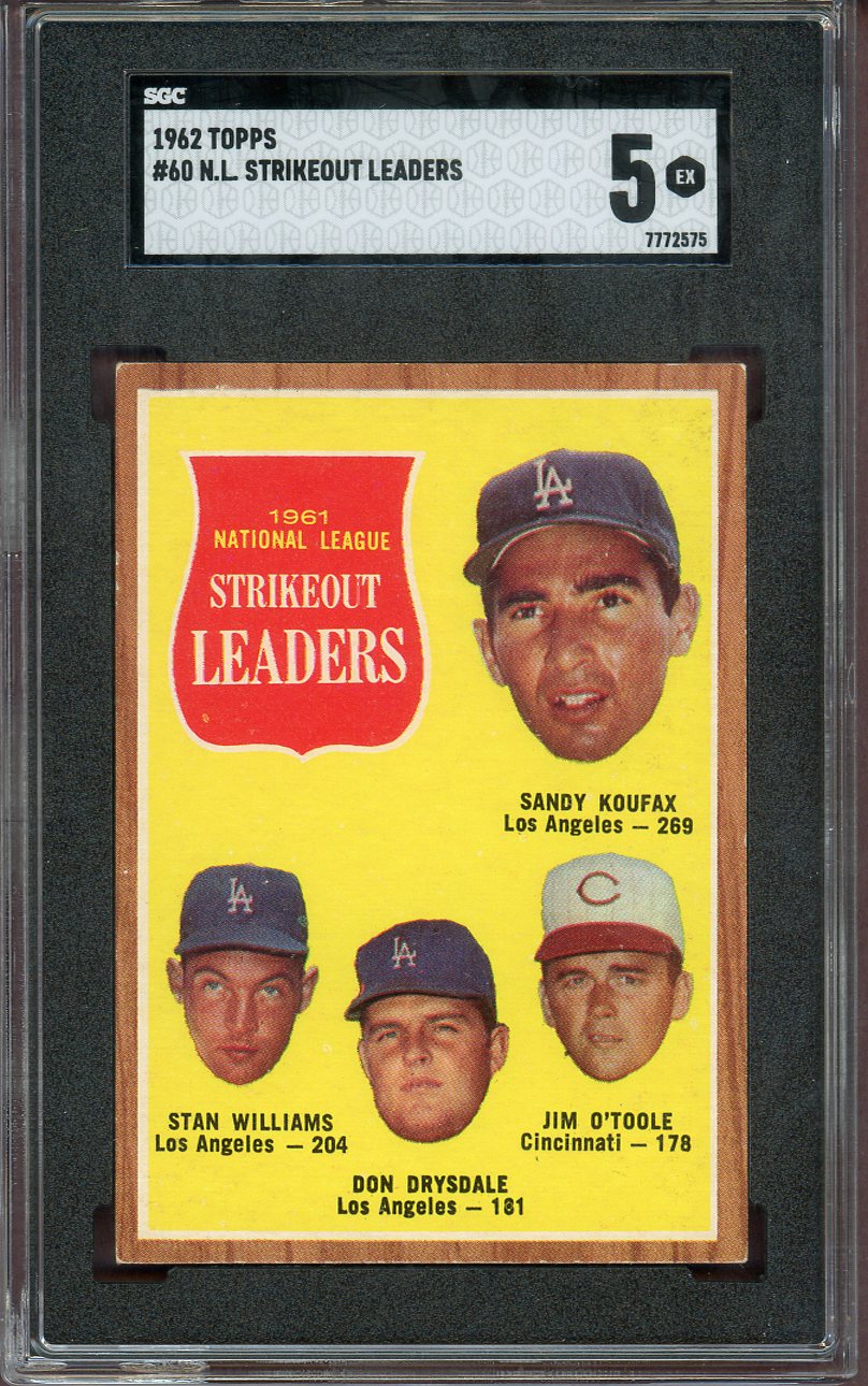 1962 Topps Baseball #060 N.L. Strike Out Leaders Sandy Koufax SGC 5 EX 560722