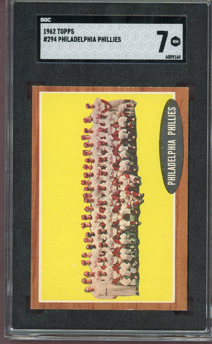 1962 Topps Baseball #294 Philadelphia Phillies Team SGC 7 NM 560737