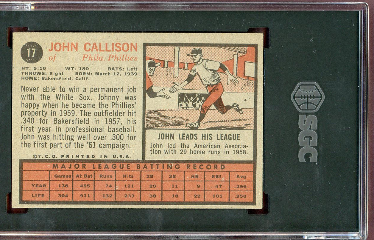 1962 Topps Baseball #017 Johnny Callison Phillies SGC 6.5 EX-MT+ 560756