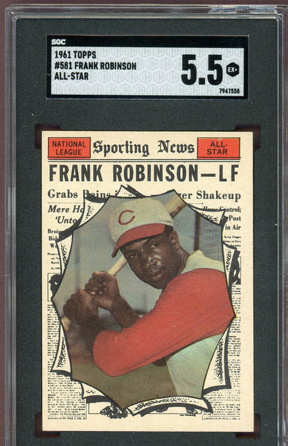1961 Topps Baseball #581 Frank Robinson A.S. Reds SGC 5.5 EX+ 560771