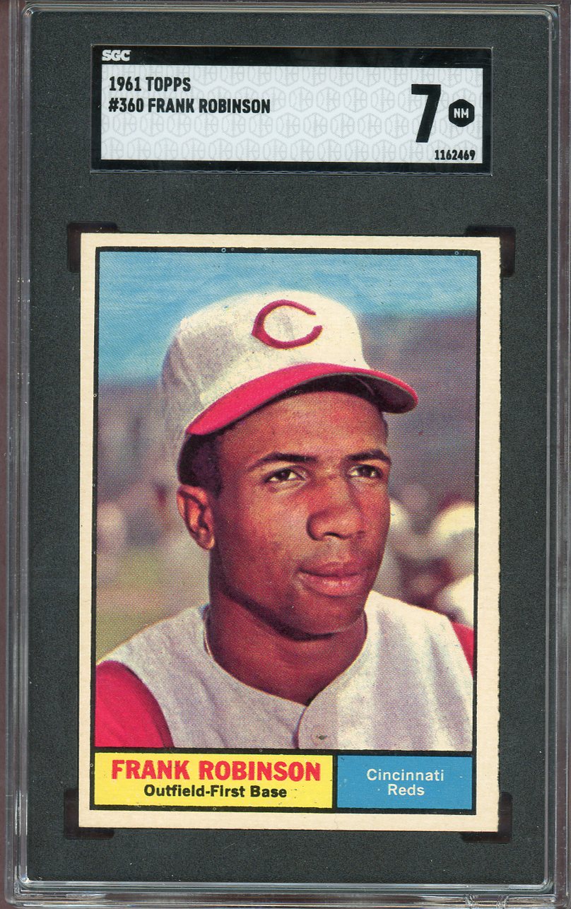 1961 Topps Baseball #360 Frank Robinson Reds SGC 7 NM 560781