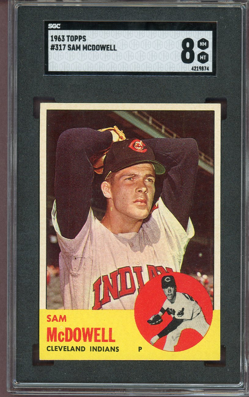 1963 Topps Baseball #317 Sam McDowell Indians SGC 8 NM/MT 560821