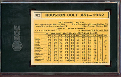 1963 Topps Baseball #312 Houston Colt .45s Team SGC 6 EX-MT 560822