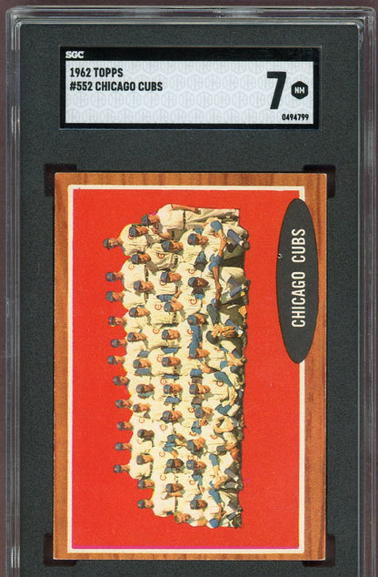 1962 Topps Baseball #552 Chicago Cubs Team SGC 7 NM 560843