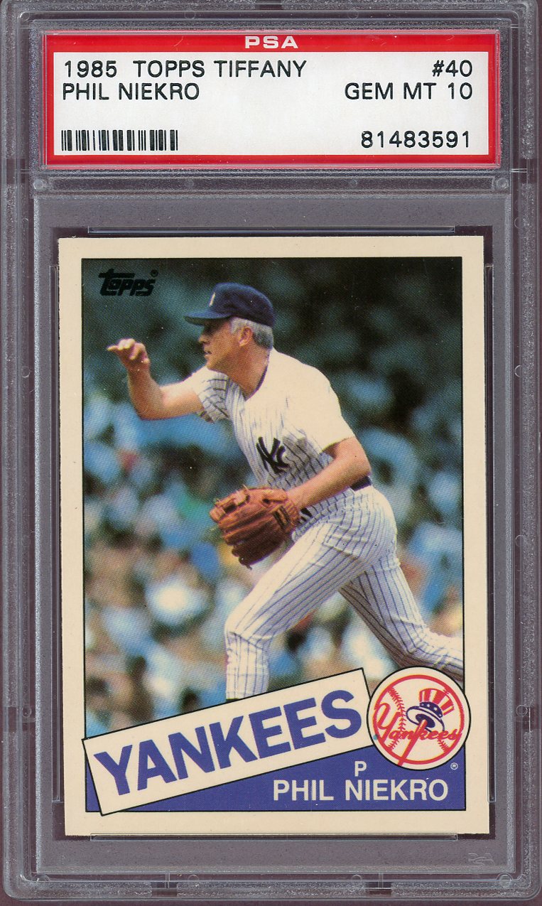 1985 Topps Tiffany #040 Phil Niekro Yankees PSA 10 GEM MINT 560851