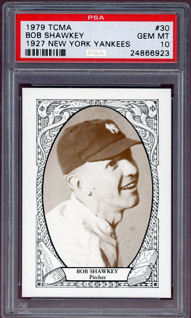 1979 TCMA 1927 Yankees #030 Bob Shawkey PSA 10 GEM MINT 560859