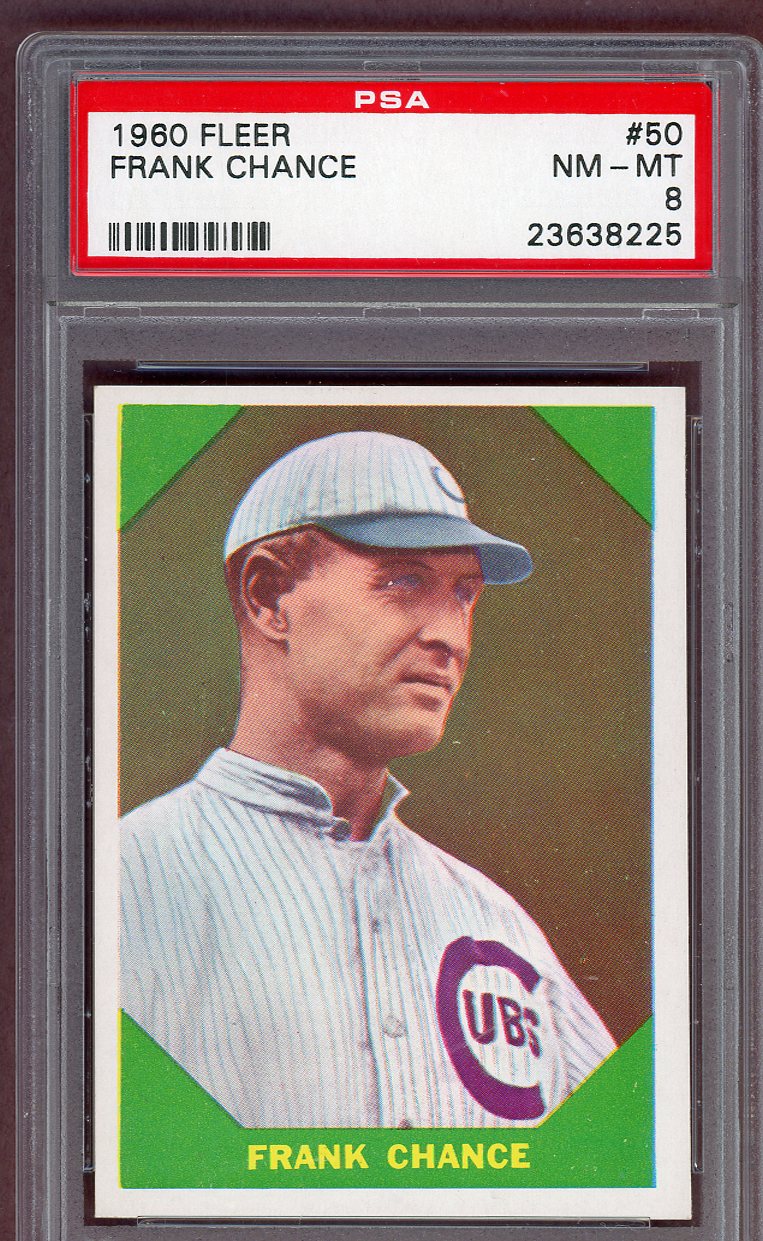 1960 Fleer Baseball #050 Frank Chance Cubs PSA 8 NM/MT 560872