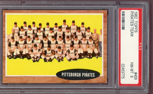 1962 Topps Baseball #409 Pittsburgh Pirates Team PSA 8 NM/MT 560888