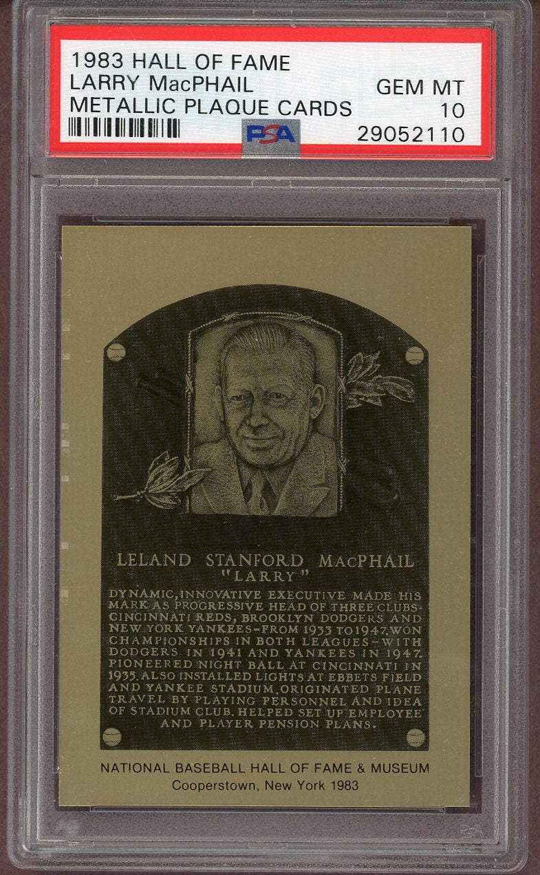 1983 HOF Metallic Plaque Larry MacPhail PSA 10 GEM MINT 560933