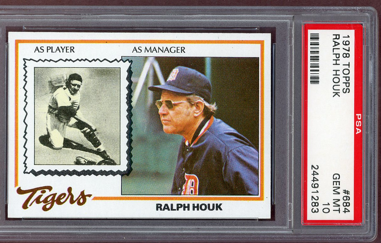 1978 Topps Baseball #684 Ralph Houk Tigers PSA 10 GEM MINT 560935