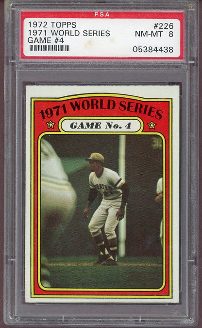 1972 Topps Baseball #226 World Series Game 4 Roberto Clemente PSA 8 NM/MT 560941