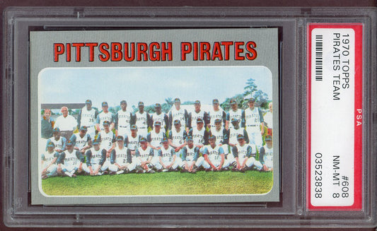 1970 Topps Baseball #608 Pittsburgh Pirates Team PSA 8 NM/MT 560942