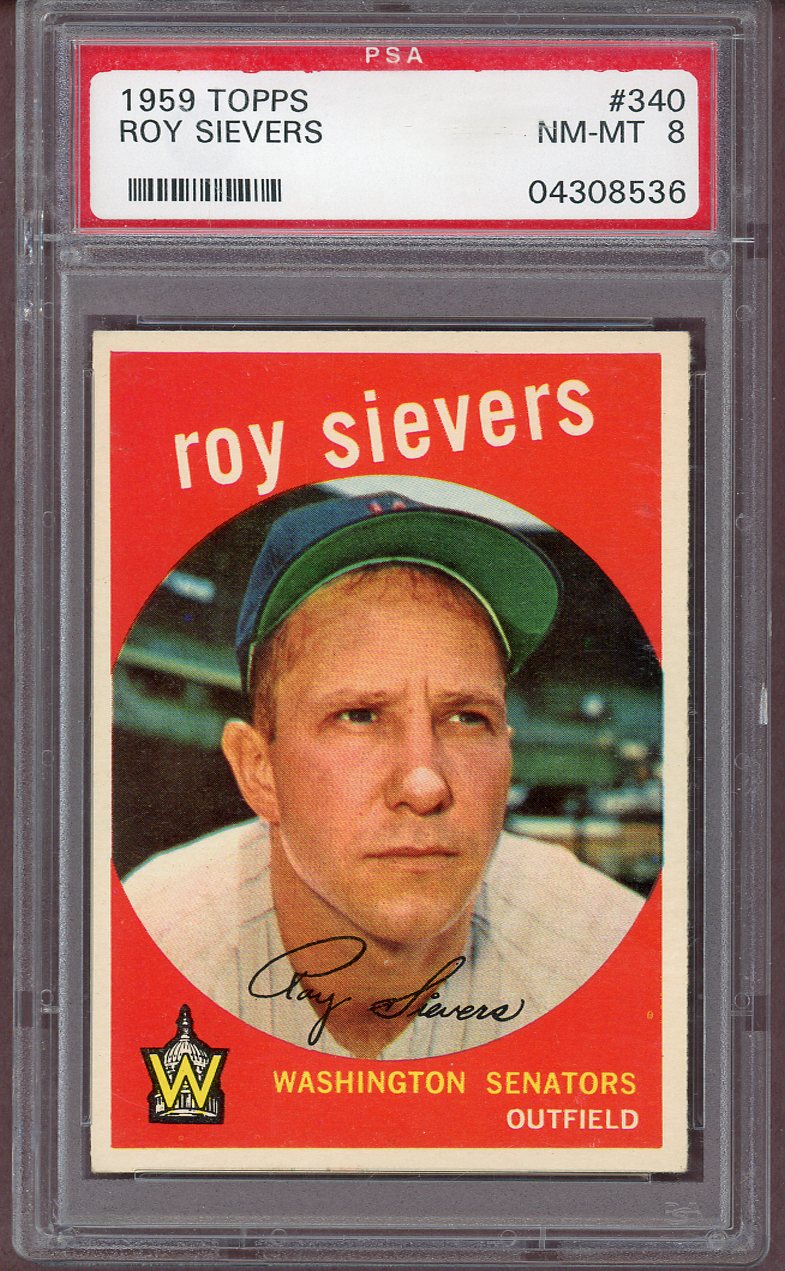 1959 Topps Baseball #340 Roy Sievers Senators PSA 8 NM/MT 560957