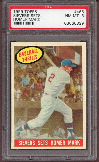 1959 Topps Baseball #465 Roy Sievers IA Senators PSA 8 NM/MT 560962