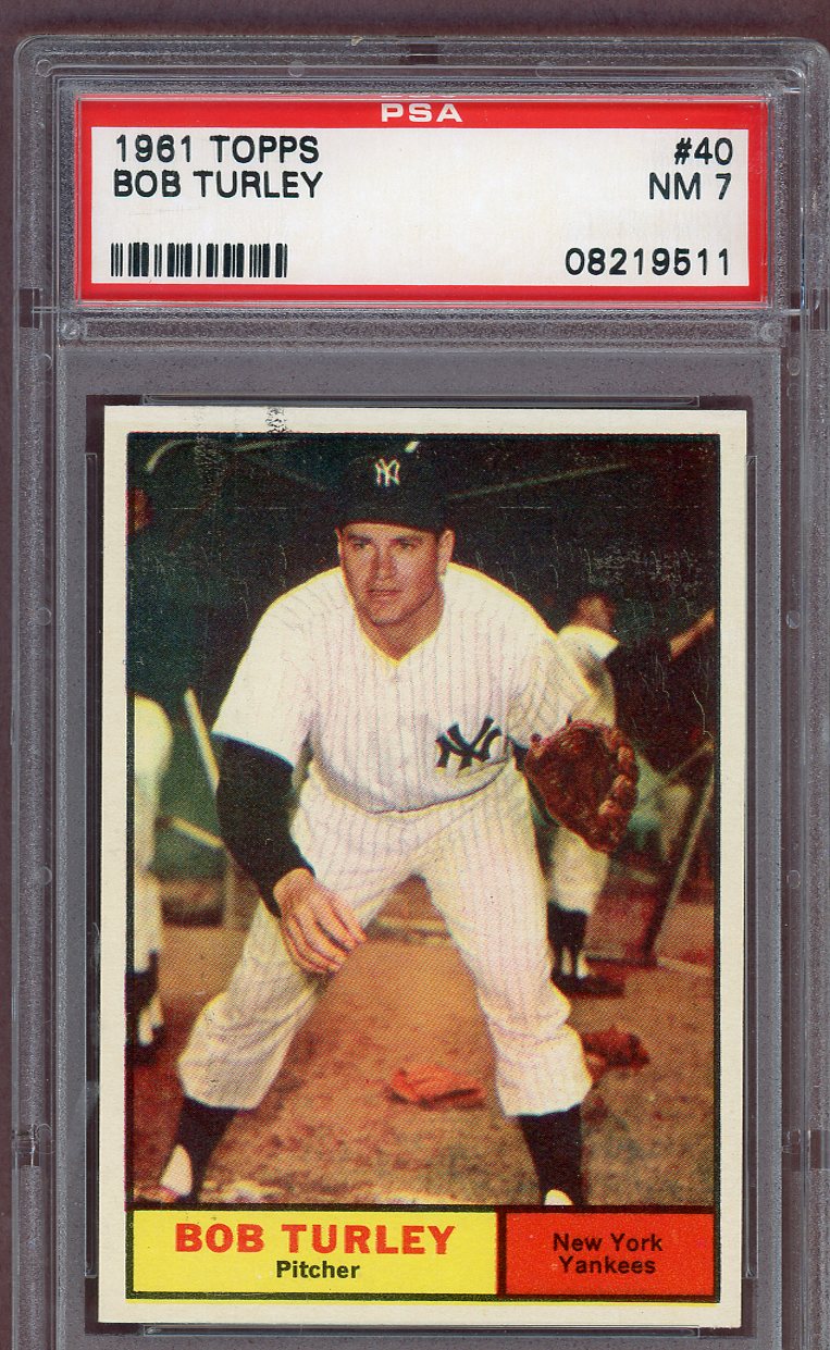 1961 Topps Baseball #040 Bob Turley Yankees PSA 7 NM 561060