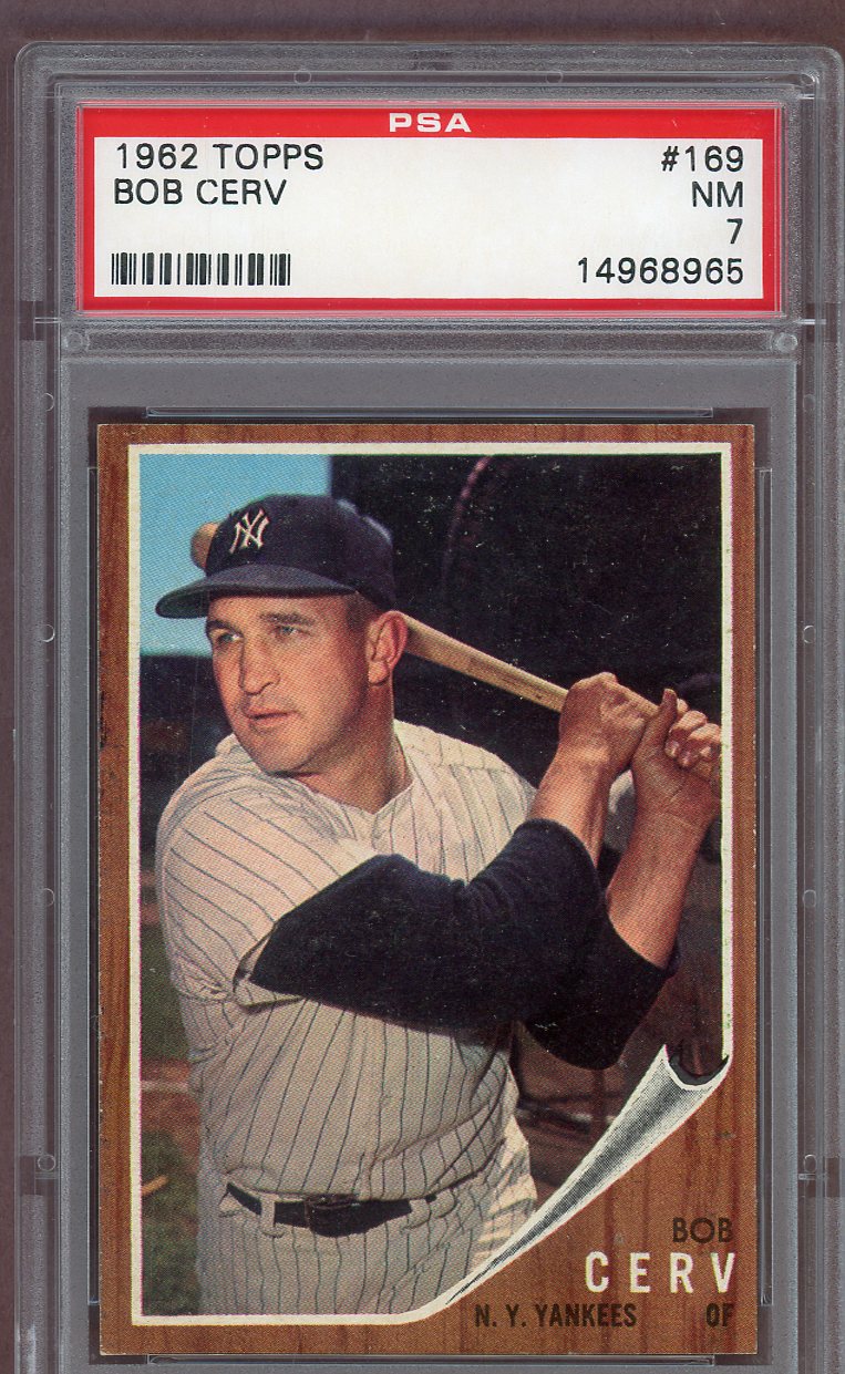1962 Topps Baseball #169 Bob Cerv Yankees PSA 7 NM 561072